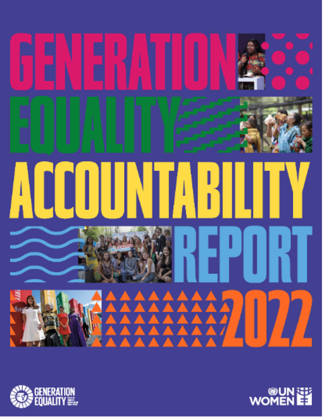 Purple background with the words Generation Equality Accountability Report 2022 in pink, green, yellow, blue and orange with coloured shapes next to them. The Generation Equality logo is bottom left and UN Women logo bottom right